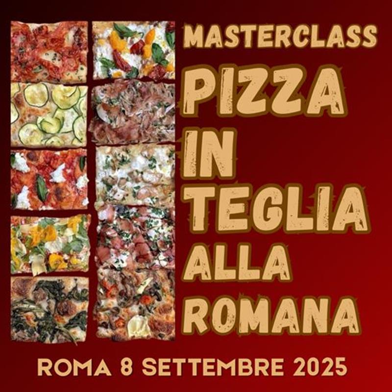 Master class Pizza al taglio alla romana